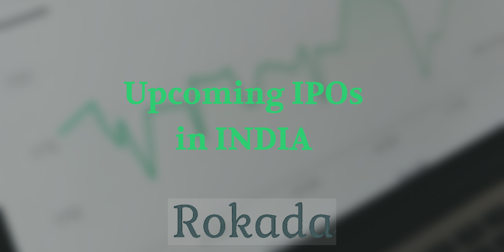 List of Upcoming IPOs in India 2022, Upcoming IPOs, Latest IPOs, NEW IPO